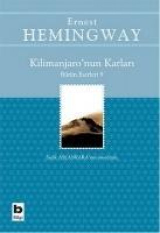 Book Kilimanjaronun Karlari Ernest Hemingway