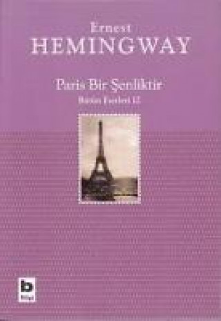 Könyv Paris Bir Senliktir Ernest Hemingway