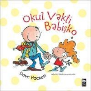 Book Okul Vakti Babisko Dave Hackett