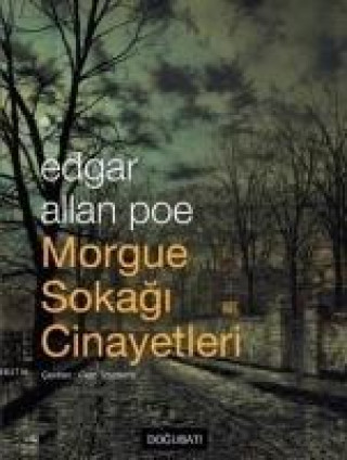 Carte Morgue Sokagi Cinayetleri Edgar Allan Poe