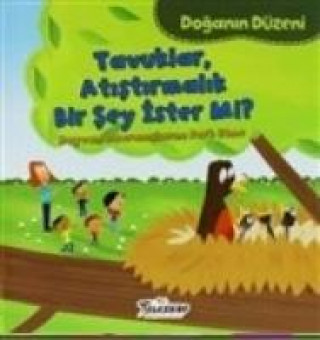 Kniha Doganin Düzeni - Tavuklar Atistirmalik Bir Sey Ister Mi Martha E. H. Rustad