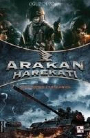 Knjiga Arakan Harekati Oguz Düzgün