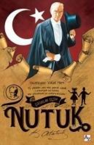 Buch Cocuklar Icin Nutuk Mustafa Kemal Atatürk