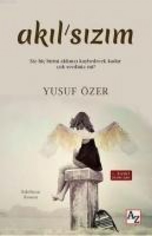 Knjiga Akilsizim Yusuf Özer