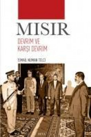 Knjiga Misir Devrim ve Karsi Devrim Ismail Numan Telci