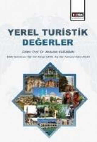 Book Yerel Turistik Degerler Abdullah Karaman