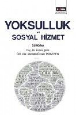 Libro Yoksulluk ve Sosyal Hizmet Bülent Sen