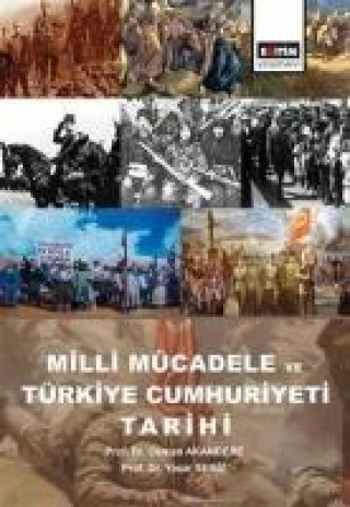 Книга Milli Mücadele ve Türkiye Cumhuriyeti Tarihi Osman Akandere