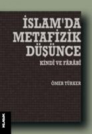 Kniha Islamda Metafizik Düsünce Ömer Türker