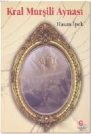 Boek Kral Mursili Aynasi Hasan Ipek