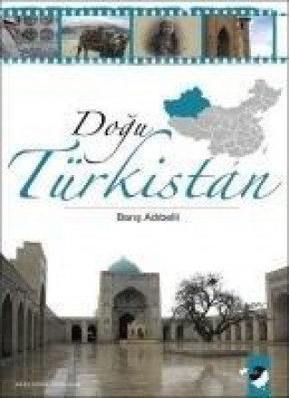 Carte Dogu Türkistan Baris Adibelli
