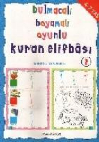 Kniha Bulmacali Boyamali Oyunlu Kuran Elifbasi 1 Asim Uysal Mürside Uysal