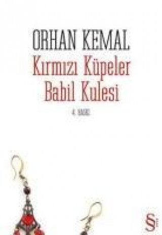 Книга Kirmizi Küpeler Babil Kulesi Orhan Kemal