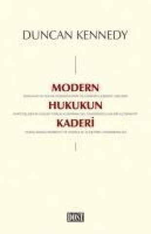 Livre Modern Hukukun Kaderi Duncan Kennedy