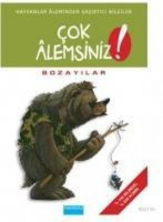 Kniha Cok Alemsiniz-Bozayilar Alain M. Bergeron