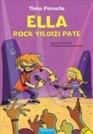 Kniha Ella - Rock Yildizi Pate Timo Parvela