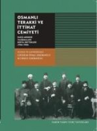 Buch Osmanli Terakki ve Ihtiyat Cemiyeti Kolektif