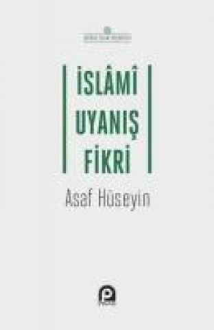 Kniha Islami Uyanis Fikri Asaf Hüseyin