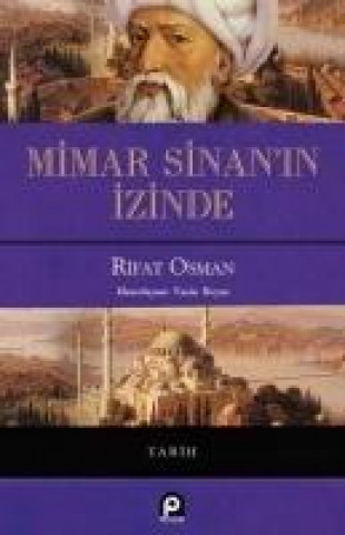 Knjiga Mimar Sinanin Izinde Rifat Osman