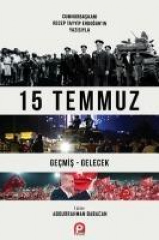 Libro 15 Temmuz Recep Tayyip Erdogan