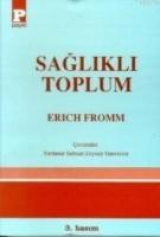 Carte Saglikli Toplum Erich Fromm