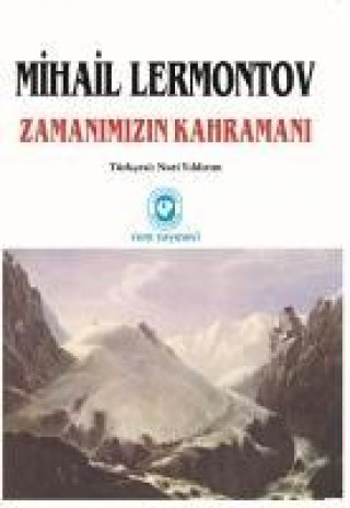 Kniha Zamanimizin Kahramani Mihail Lermontov