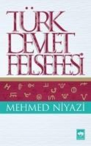 Książka Türk Devlet Felsefesi Mehmed Niyazi