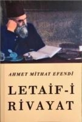 Kniha Letaif-i Rivayat Ahmet Mithat Efendi