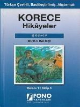 Kniha Korece Hikayeler - Mutlu Balikci Kolektif