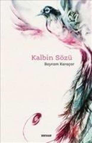 Книга Kalbin Sözü Bayram Karacor