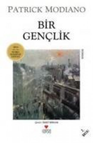 Knjiga Bir Genclik Patrick Modiano