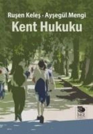 Книга Kent Hukuku Rusen Keles