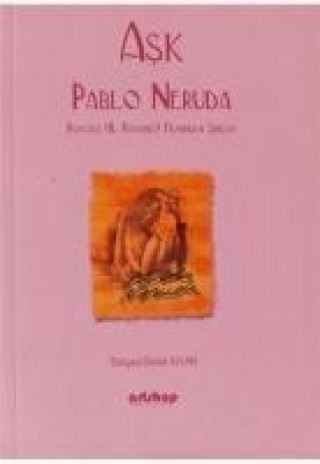 Knjiga Ask Pablo Neruda