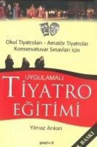 Carte Uygulamali Tiyatro Egitimi Yilmaz Arikan