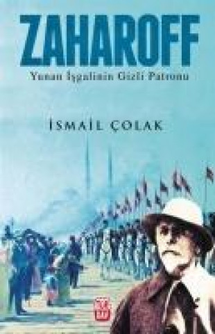 Kniha Zaharoff Ismail Colak