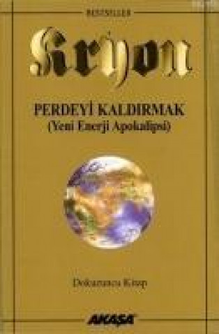 Carte Kryon 9 Perdeyi Kaldirmak Lee Carroll