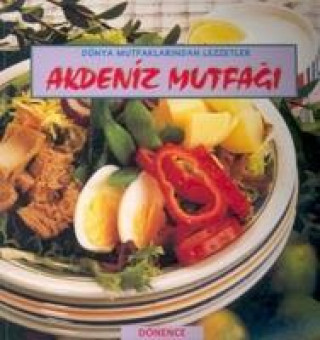 Knjiga Akdeniz Mutfagi Sema Nilgün Özdemir