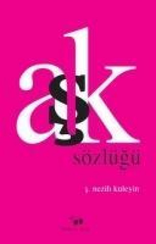 Книга Ask Sözlügü Nezih Kuleyin