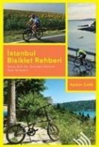 Buch Istanbul Bisiklet Rehberi Aydan Celik