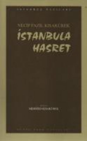 Книга Istanbula Hasret Necip Fazil Kisakürek