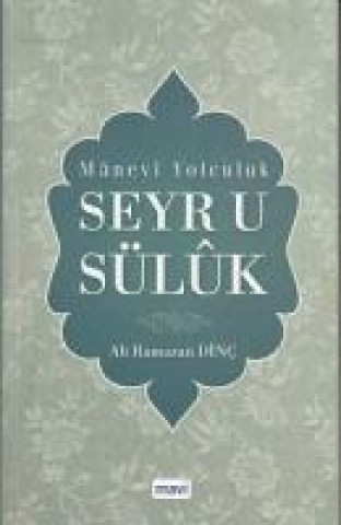 Livre Manev Yolculuk Seyr-ü Sülk Ali Ramazan Dinc