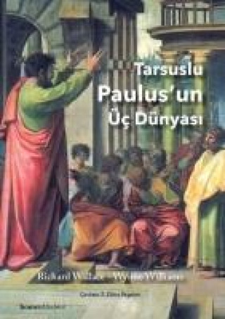 Book Tarsuslu Paulusun Üc Dünyasi Richard Wallace