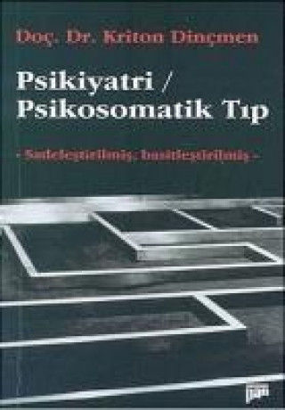 Buch Psikiyatri Psikosomatik Tip Kriton Dincmen