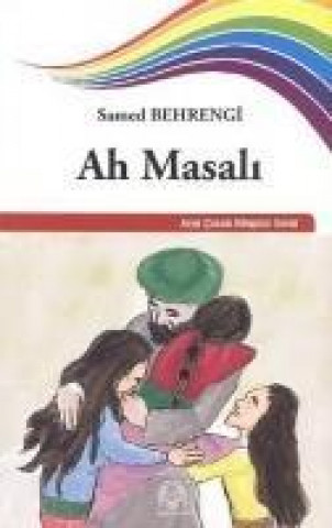 Knjiga Ah Masali Samed Behrengi