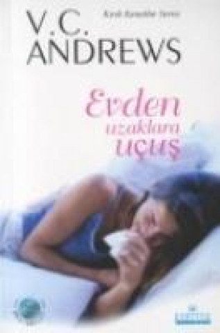 Книга Evden Uzaklara Ucus V. C. Andrews