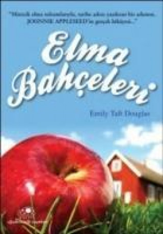 Knjiga Elma Bahceleri Emily Taft Douglas