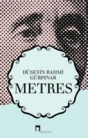 Knjiga Metres Hüseyin Rahmi Gürpinar