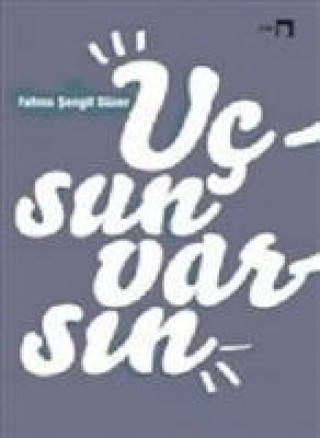 Knjiga Ucsun Varsin Fatma sengil Süzer