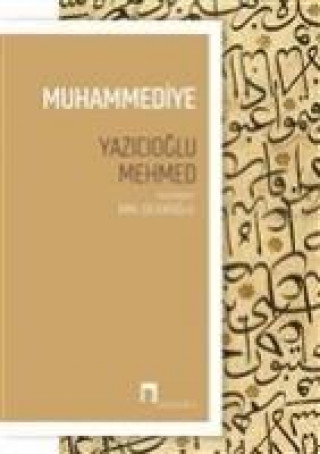 Knjiga Muhammediye Yazicioglu Mehmed