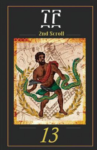 Boek 13 2nd Scroll: 2nd Scroll Kirk Scarlett